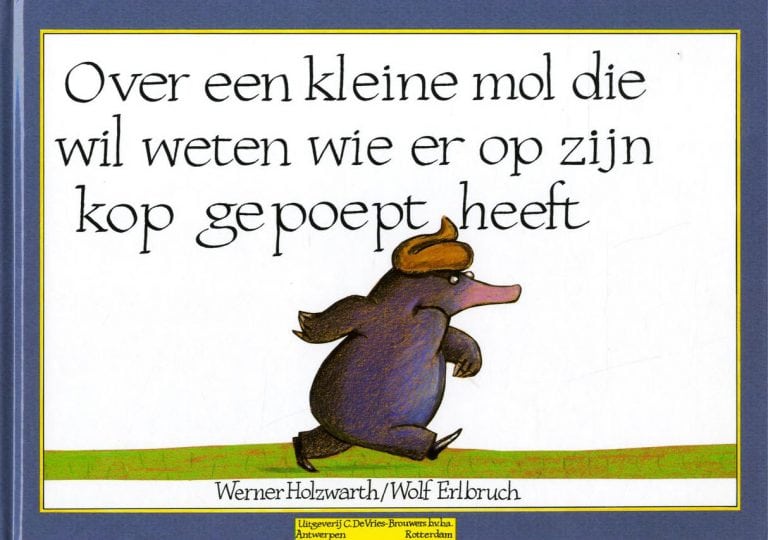 Over een kleine mol die wil weten wie er op zijn kop gepoept heeft