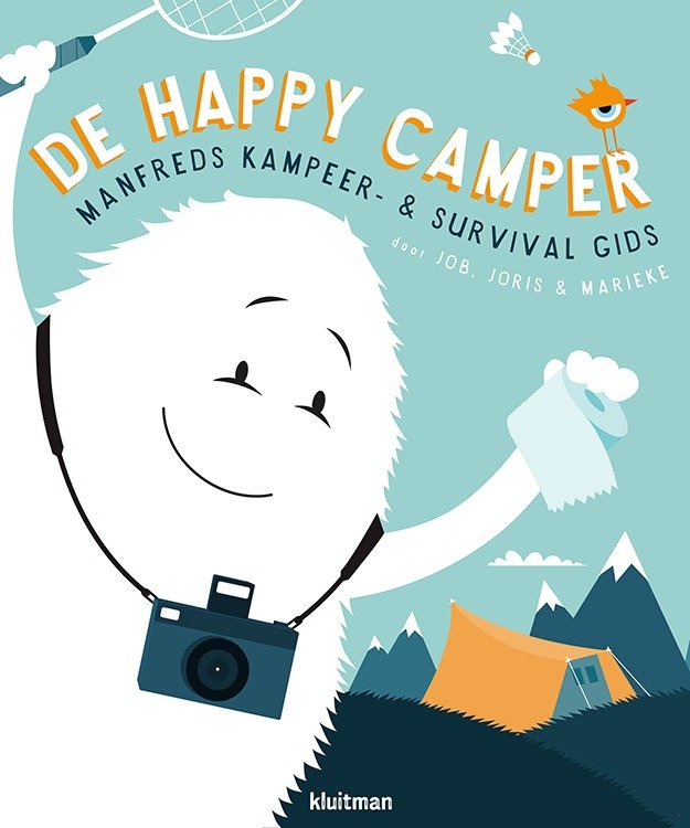 De Happy Camper - Manfreds Kampeer- & Survivalgids - Job, Joris en Marieke