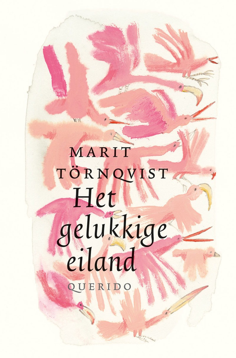 Het gelukkige eiland - Marit Tornqvist