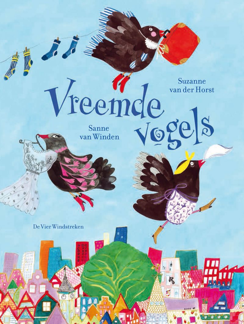 Vreemde vogels - Suzanne van der Horst & Sanne van Winden