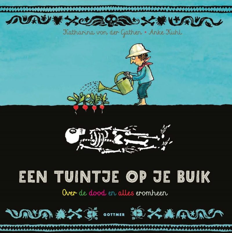 Een tuintje op je buik - Katharina van der Gathen & Anke Kuhl